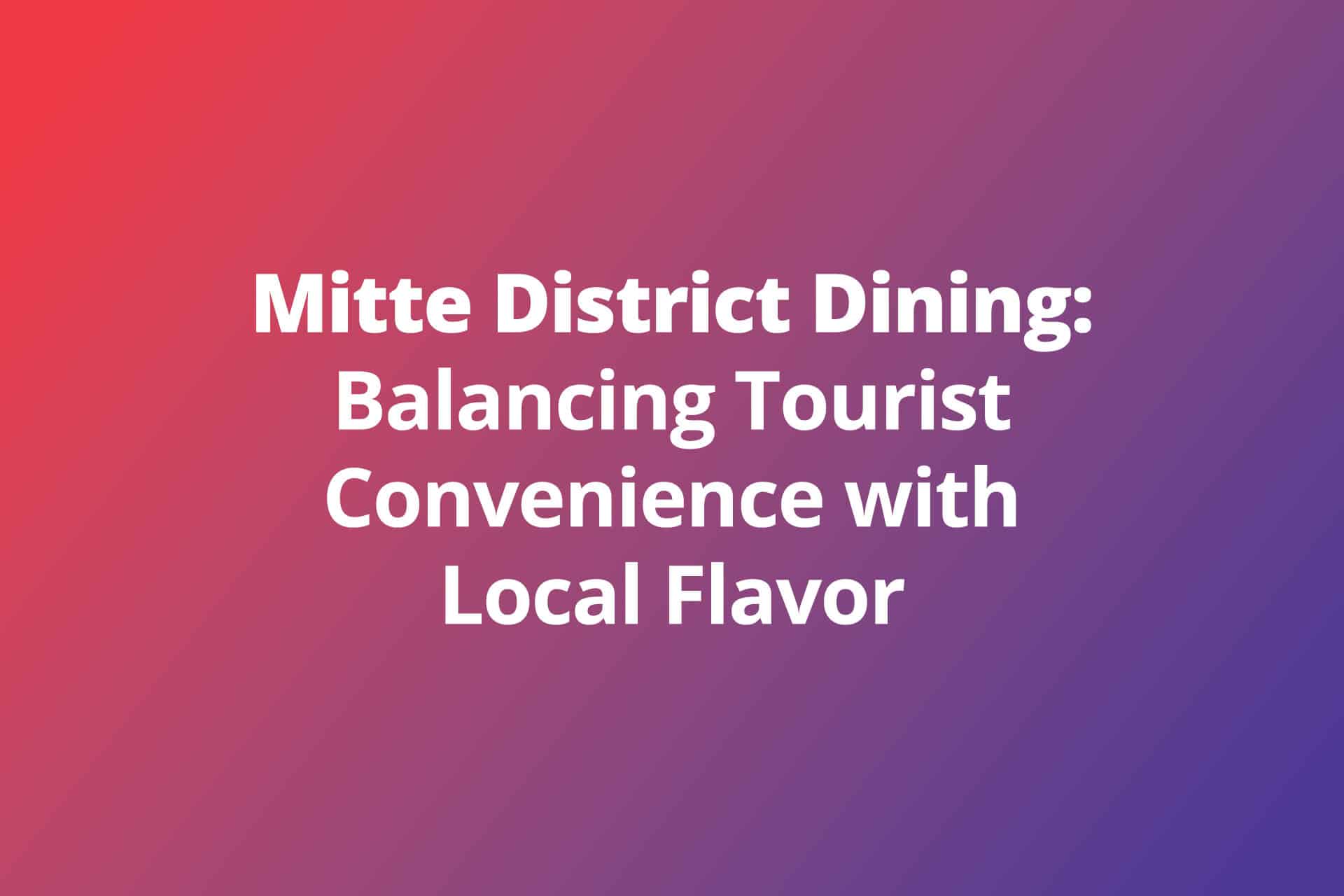 Mitte District Dining